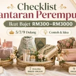 Hantaran Kahwin Perempuan: Checklist Lengkap Ikut Bajet (RM300–RM3000) + Contoh Dulang
